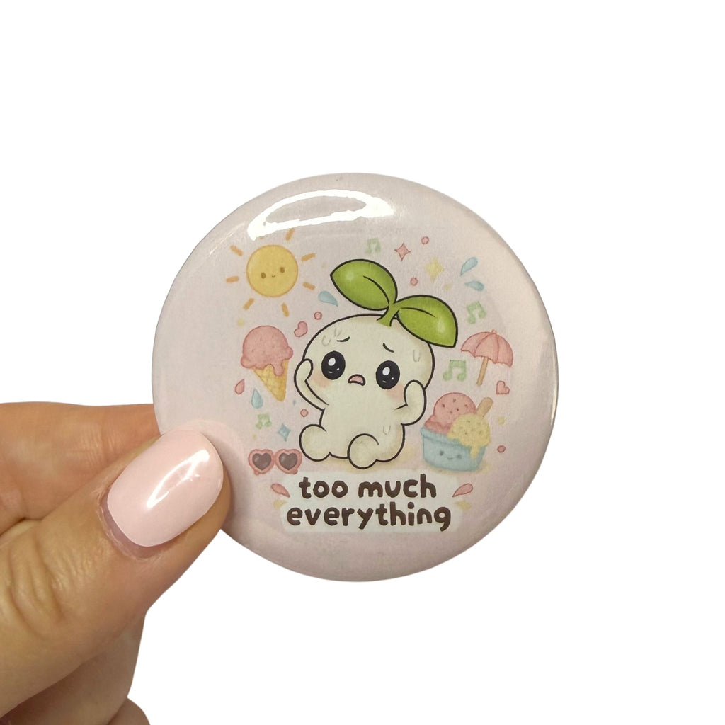 Too Much Everything (58 mm)