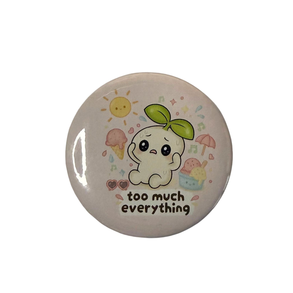 Too Much Everything (58 mm)