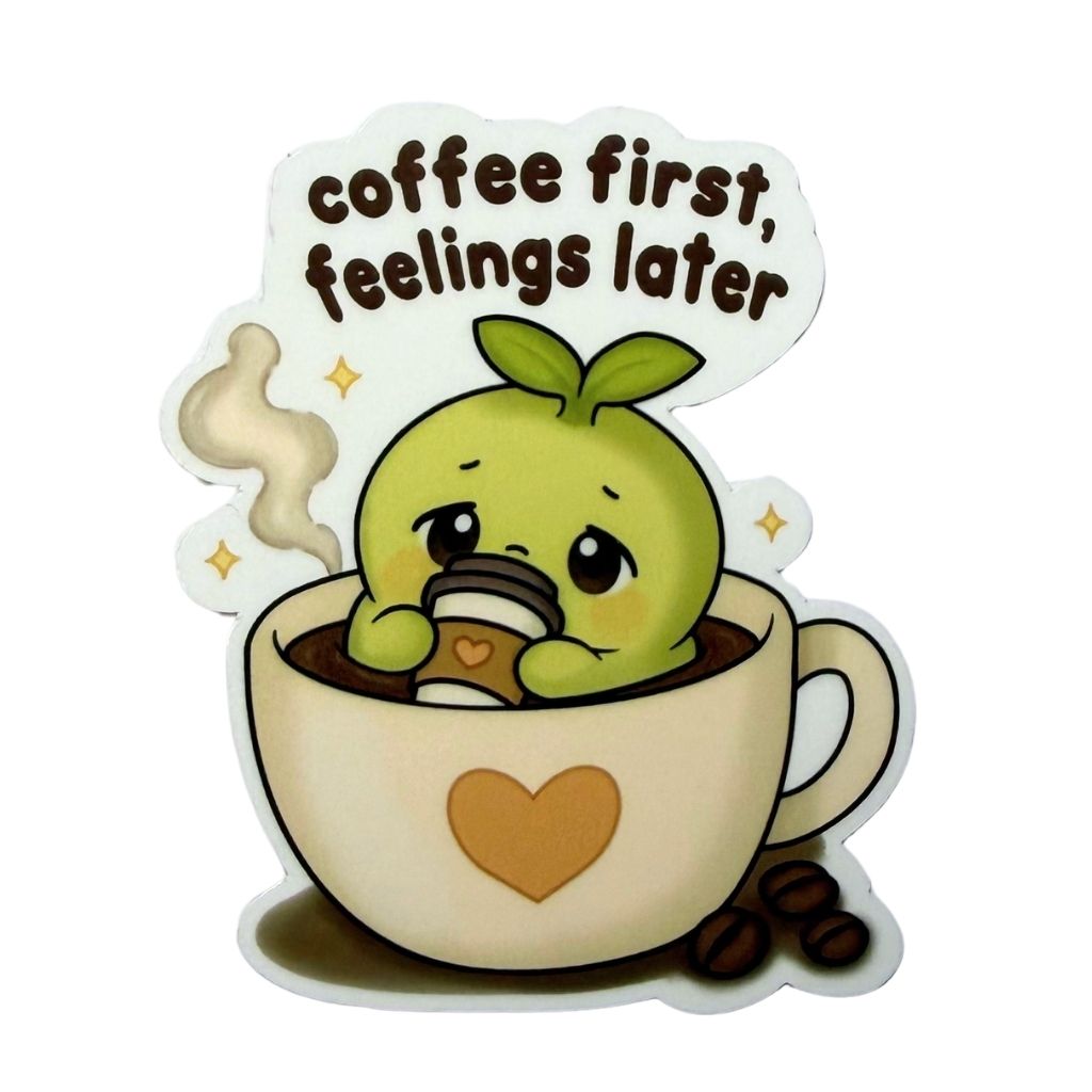 Coffee First  – Vinyl Sticker