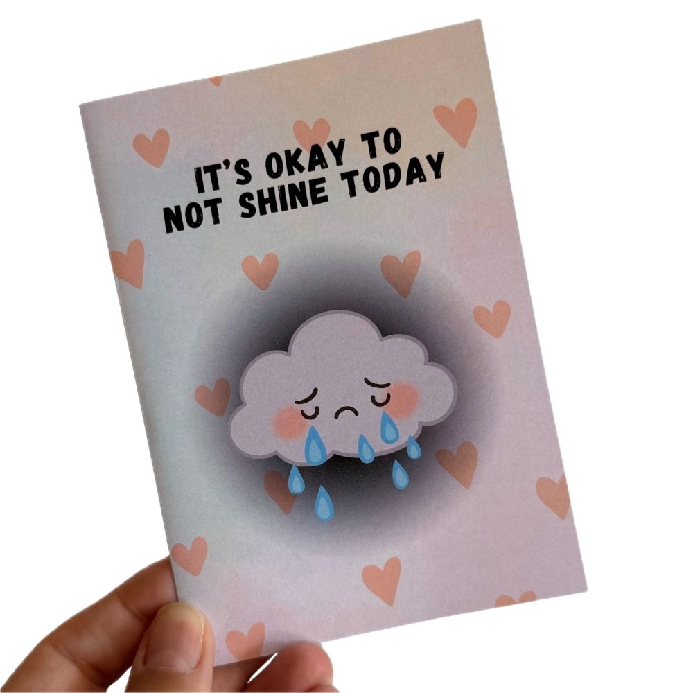 It's okay to not shine today Grußkarte #003
